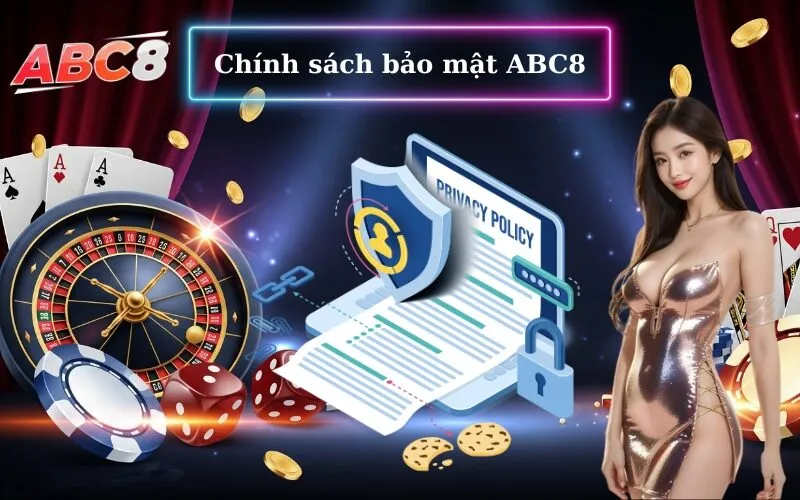 Chính sách bảo mật ABC8